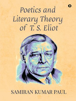 cover image of Poetics and Literary theory of T. S. Eliot